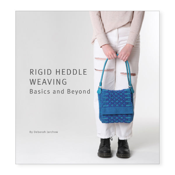Rigid Heddle Weaving Basics and Beyond - Deborah Jarchow